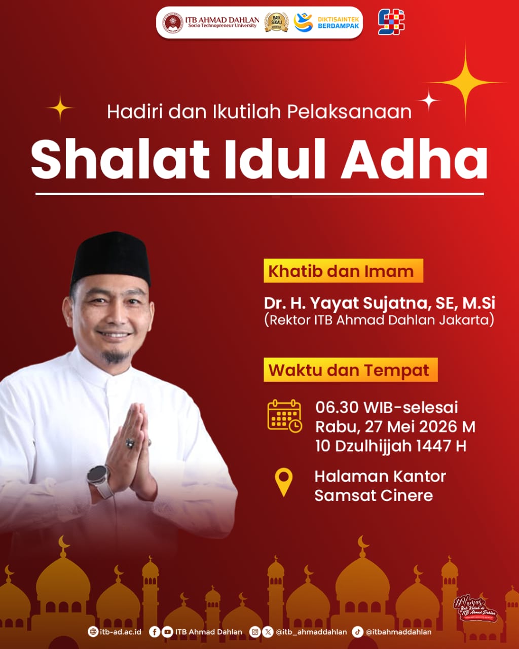 Hadiri dan Ikutilah Keberkahan Hari Raya Idul Adha Bersama